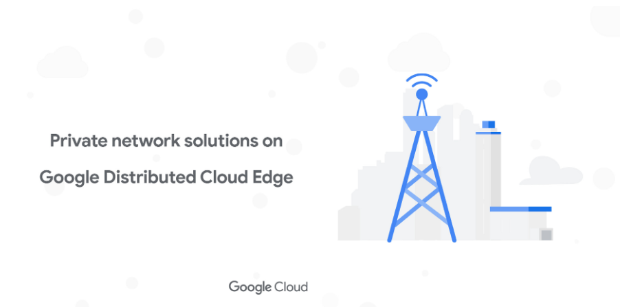 Private network solutions on Google Cloud